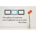 thumbnail image 1 of Wall Sticker Decal : Not everything that can be counted counts, and not everything that counts can be counted. Quote 5x24 Inches, 1 of 2
