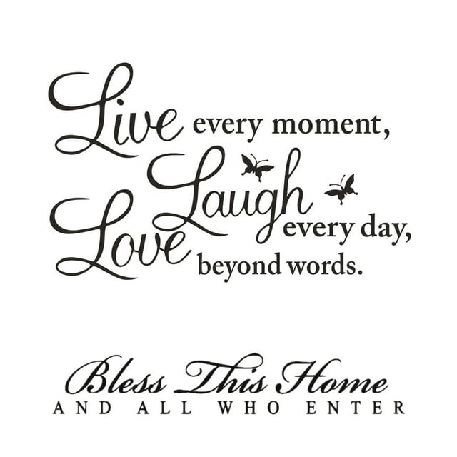 Wall Stickers for Living Room "Live Every Moment,Laugh Every Day,Love
