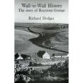 thumbnail image 1 of Pre-Owned Wall-To-Wall History (Paperback 9780715623428) by R Hodges, Richard Hodges, 1 of 1