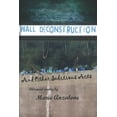 thumbnail image 1 of Wall deconstruction and Other Seditious Acts : Bilingual poems in English and Spanish, 1 of 1