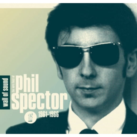 Wall of Sound: The Very Best of Phil Spector 61-66 (CD)