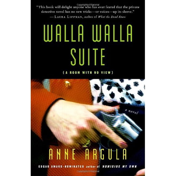 Pre-Owned Walla Walla Suite: (A Room with No View) A Novel (Paperback) 0345498429 9780345498427