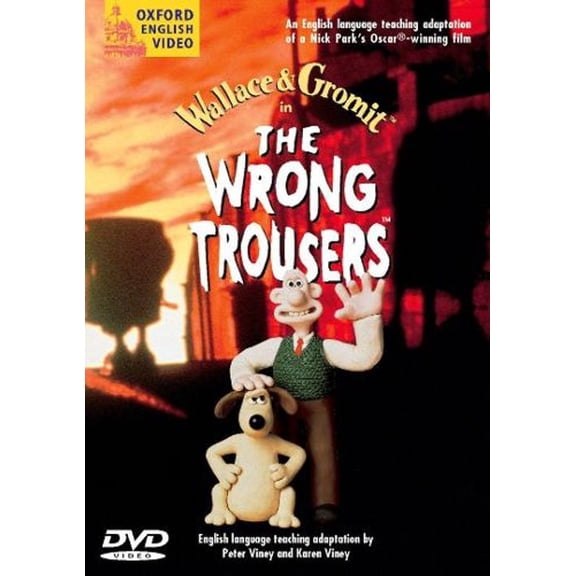 Wallace & Gromit in the Wrong Trousers