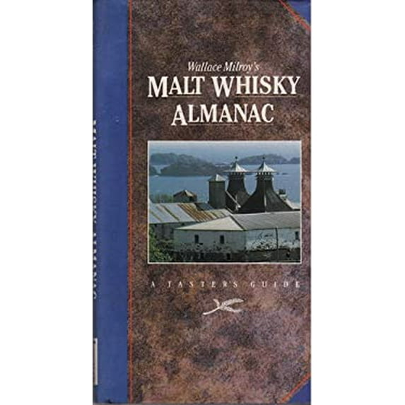 Pre-Owned Wallace Milroy's Malt Whisky Almanac 9780948403125