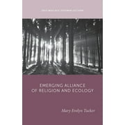 Wallace Stegner Lecture: The Emerging Alliance of Religion and Ecology (Paperback)