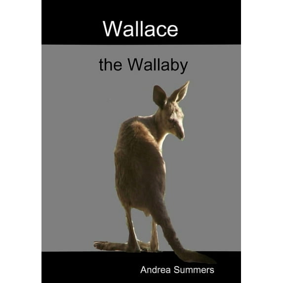 Wallace the Wallaby, (Paperback)
