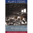 thumbnail image 1 of Walled In (Esprios Classics): A True Story of Randall's Island (Paperback), 1 of 1