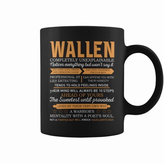 Wallen Completely Unexplainable Notices Everything But WonT Say It Name Coffee Mugs