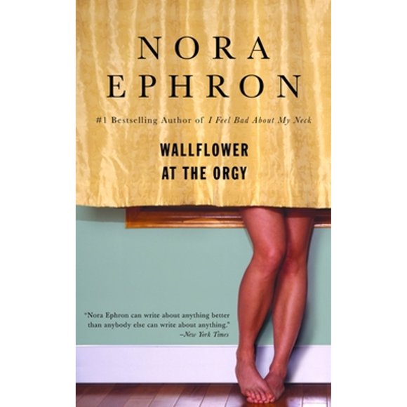 Wallflower at the Orgy (Paperback)