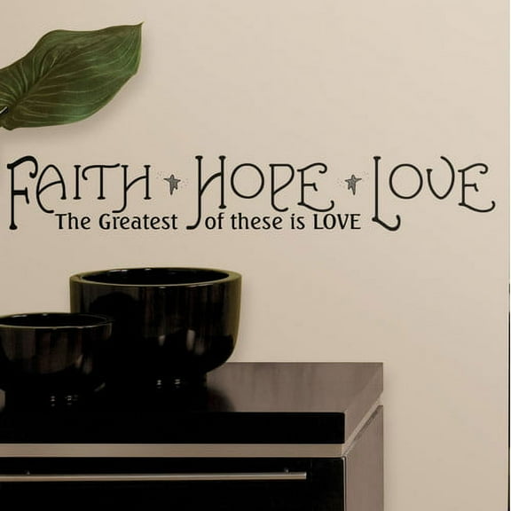 Wallhogs Faith, Hope and Love Quote Wall Decal