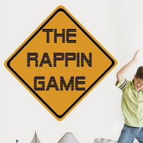 Wallhogs The Rappin Game Sign Wall Decal