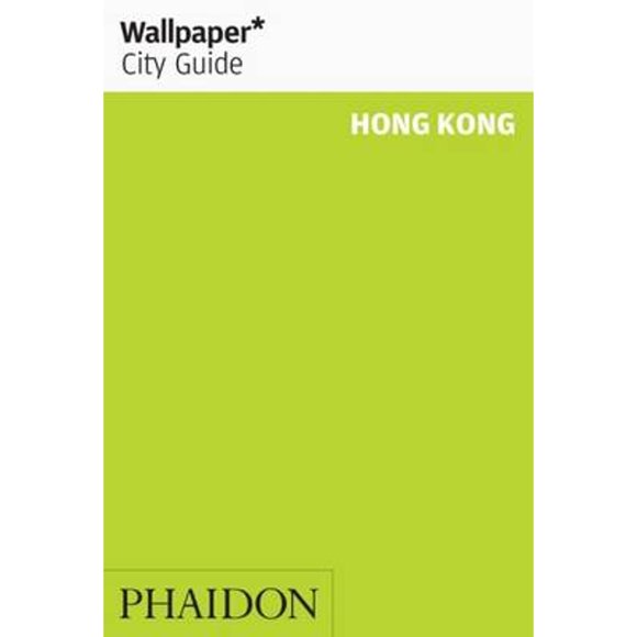 Pre-Owned Wallpaper City Guide Hong Kong (Paperback) 0714847232 9780714847238