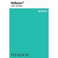 thumbnail image 1 of Pre-Owned Wallpaper City Guide Kyoto (Paperback) 0714863025 9780714863023, 1 of 1
