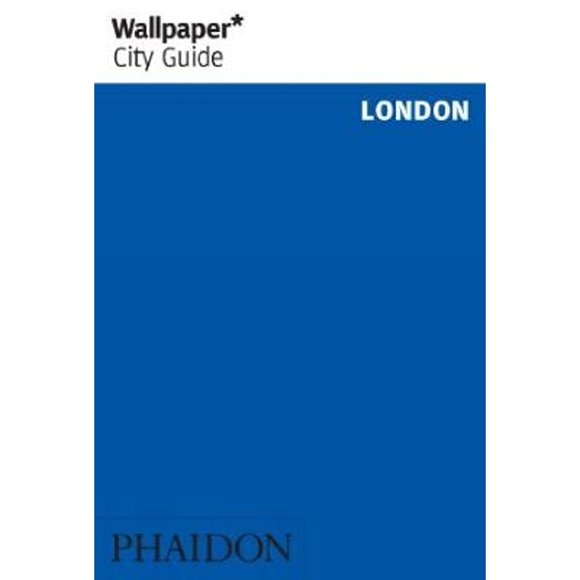 Pre-Owned Wallpaper City Guide London (Paperback) 0714846872 9780714846873