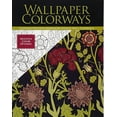 thumbnail image 1 of Pre-Owned Wallpaper Colorways: Coloring Patterns Inspired by Vintage Wall Coverings Paperback, 1 of 1