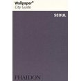 thumbnail image 1 of Pre-Owned Wallpaper: Wallpaper* City Guide Seoul (Paperback), 1 of 1