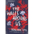 thumbnail image 1 of Pre-Owned The Walls Around Us (Paperback) 1616205903 9781616205904, 1 of 1