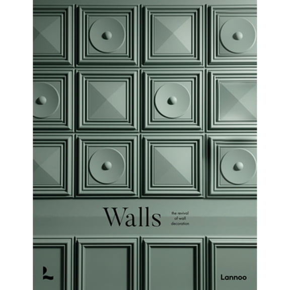 Pre-Owned Walls: The Revival of Wall Decoration (Hardcover) by Laura May Todd