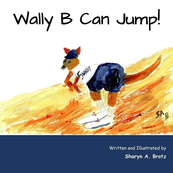 Wally B Can Jump!, (Paperback)