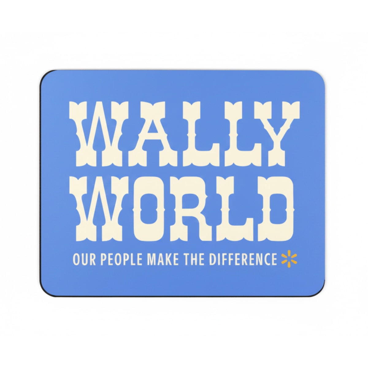Wally World Mousepad