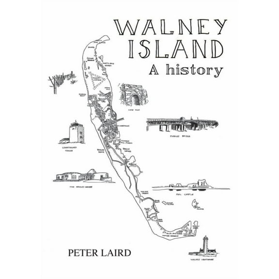 Walney Island - A History, (Paperback)