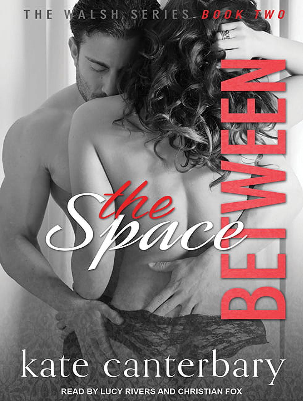 Walsh: The Space Between (Audiobook)