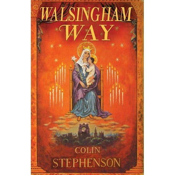 Walsingham Way, (Paperback)