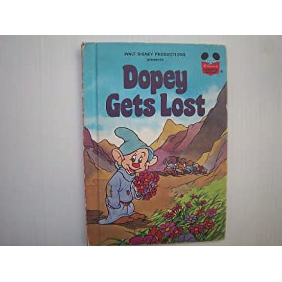 Pre-Owned Walt Disney Productions Presents Dopey Gets Lost (Hardcover) 0394854810 9780394854816