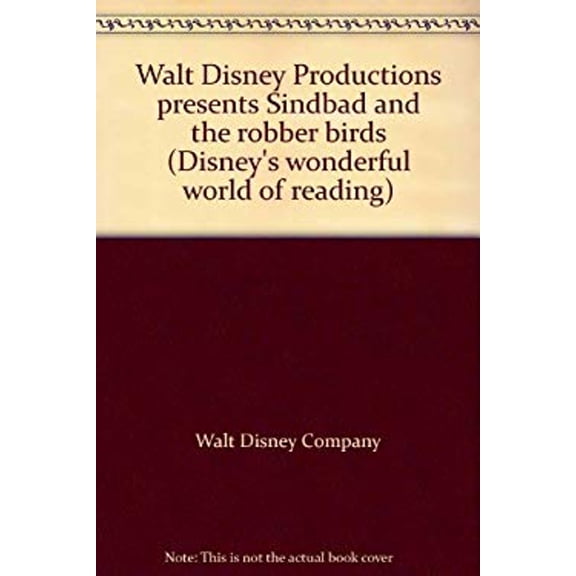 Pre-Owned Walt Disney Productions presents Sindbad and the robber birds (Disney's wonderful world of reading) (Paperback) 0394854837 9780394854830
