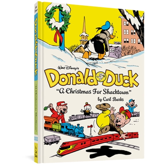 Pre-Owned Walt Disney's Donald Duck a Christmas for Shacktown: The Complete Carl Barks Disney Library Vol. 11 (Hardcover) by Carl Barks, Gary Groth