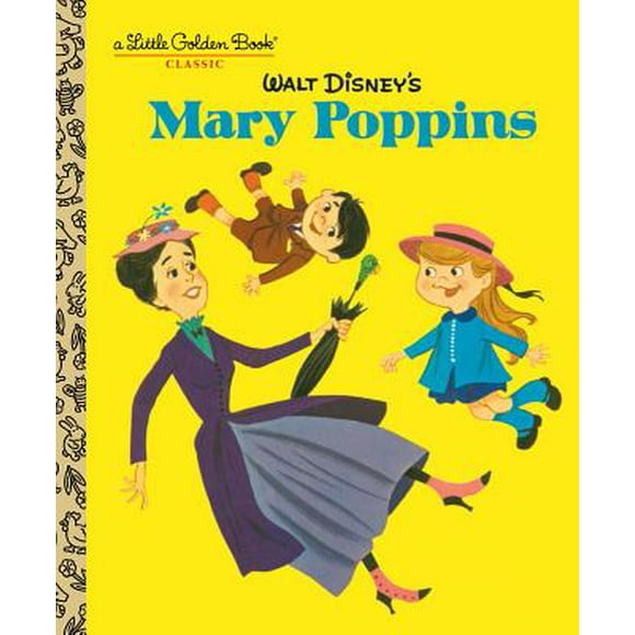 Walt Disney's Mary Poppins (Disney Classics) (Hardcover)