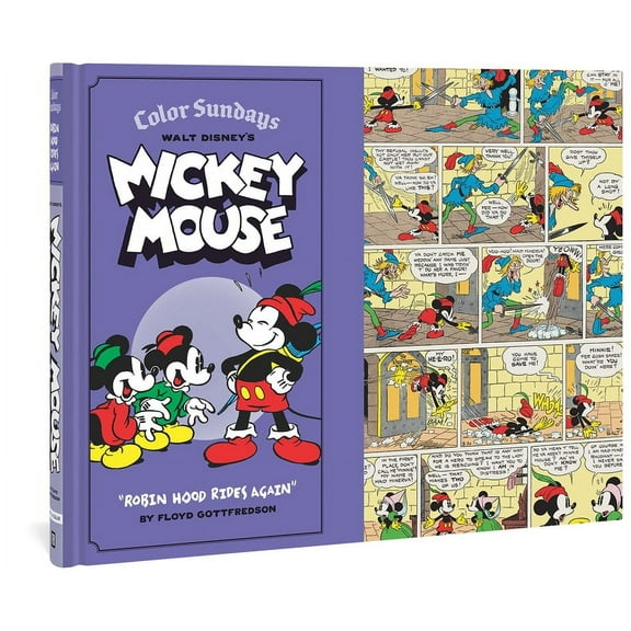 Walt Disney's Mickey Mouse Walt Disney's Mickey Mouse Color Sundays Robin Hood Rides Again: Volume 2, Book 0, (Hardcover)