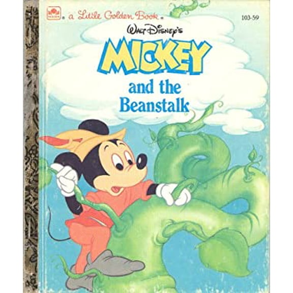 Pre-Owned Walt Disney's Mickey and the Beanstalk, 9780307010377, 0307010376, Hardcover, First Edition edition