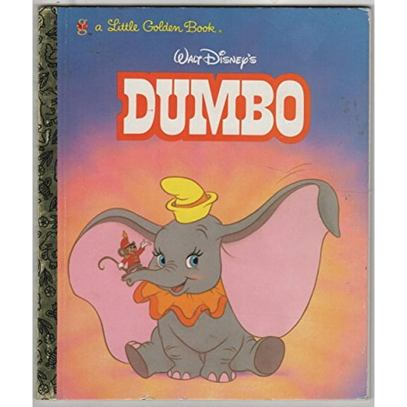Pre-Owned Walt Disney's Dumbo: A Little Golden Book (Hardcover) 0307010406 9780307010407