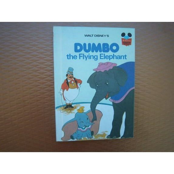 Pre-Owned Walt Disney's Dumbo, the flying elephant (Disney's wonderful world of reading) (Hardcover) 0394940938 9780394940939