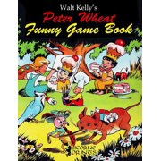 Walt Kellys Peter Wheat Funny Game Book, Paperback