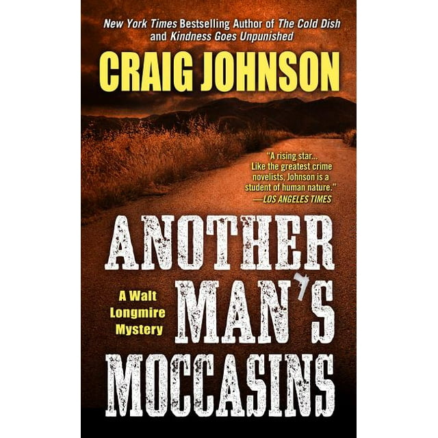 Walt Longmire Mysteries: Another Man's Moccasins (Hardcover)
