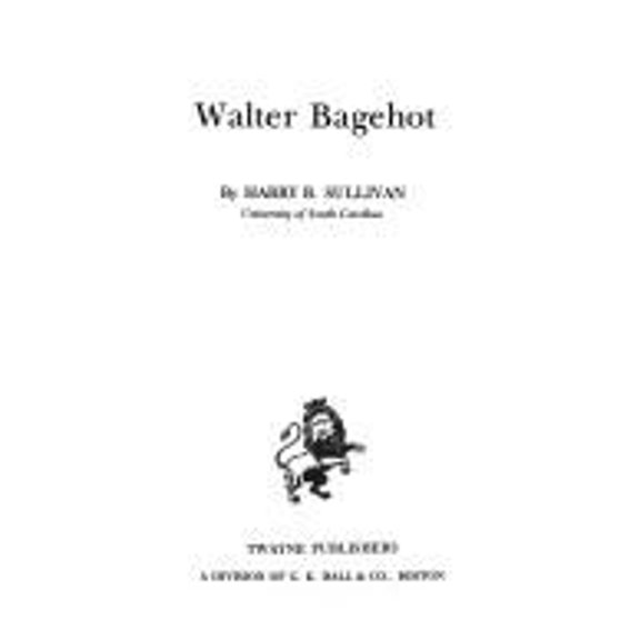 Pre-Owned Walter Bagehot (Library Binding) 9780805710182