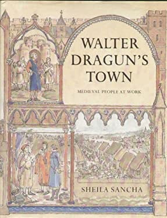 Pre-Owned Walter Dragun's Town : Trade in Stamford in the 13th Century ...