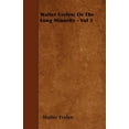 thumbnail image 1 of Walter Evelyn; Or the Long Minority - Vol 3 (Paperback), 1 of 1