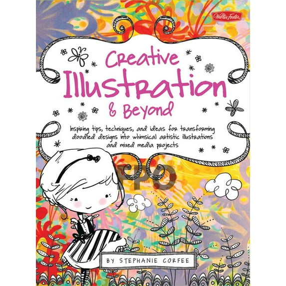 Walter Foster Creative Illustration & Beyond