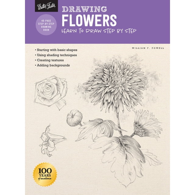 Walter Foster How to Draw and Paint: Drawing: Flowers with William F ...