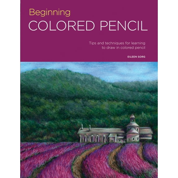 Walter Foster Portfolio Series: Beginning Colored Pencil