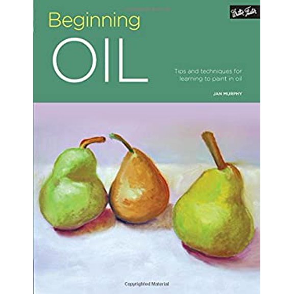 Pre-Owned Portfolio: Beginning Oil: Tips and Techniques for Learning to Paint in Oil (Paperback) 1633221938 9781633221932