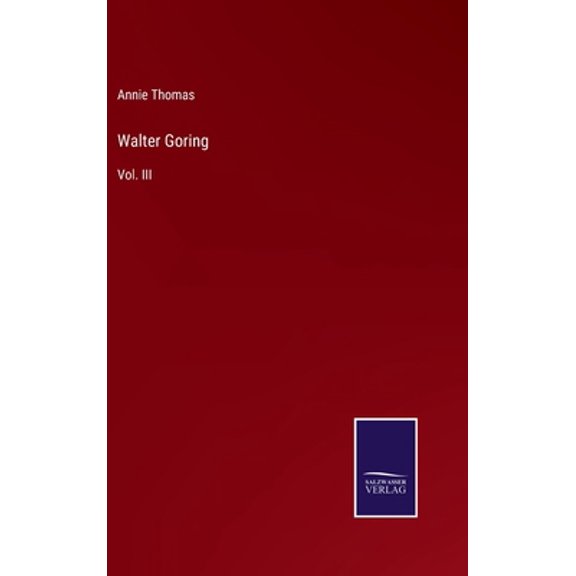 Pre-Owned Walter Goring: Vol. III (Hardcover)