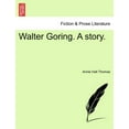 thumbnail image 1 of Walter Goring. a Story., 1 of 1