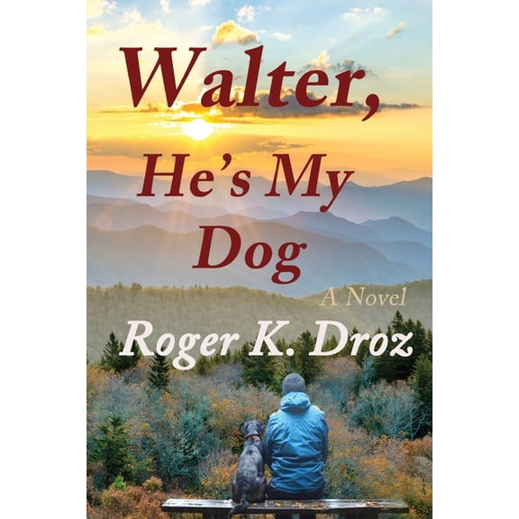 Walter, He's My Dog, (Paperback)