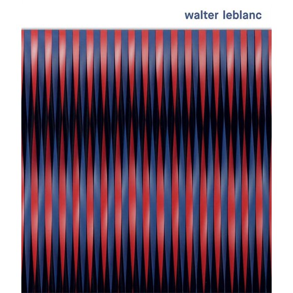 Walter Leblanc (Hardcover)