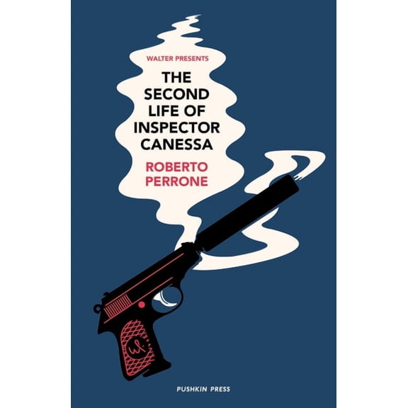 Walter Presents The Second Life of Inspector Canessa, (Paperback)