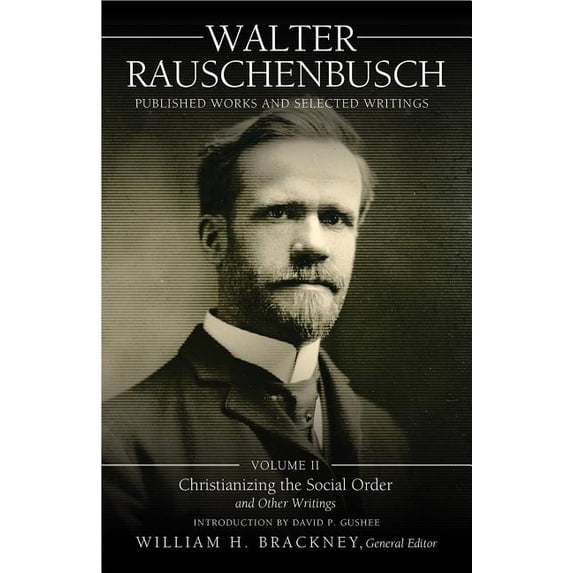 Walter Rauschenbusch Published (Hardcover) - Walmart.com